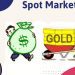 Spot Market là gì? Điểm khác biệt giữa Spot Và Future Market