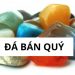 Đá bán quý là gì? Các loại đá bán quý trên thị trường hiện nay