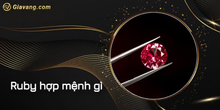Đá ruby hợp mệnh gì? Đá Ruby có hợp với mệnh Kim không?