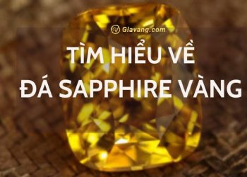 Đá sapphire vàng hợp mệnh gì? Bảng giá sapphire vàng tự nhiên