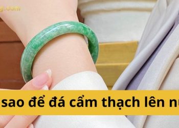 Làm sao để đá cẩm thạch lên nước? Cách nhận biết cẩm thạch lên nước