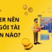 Nhà đầu tư mới nên chọn mua gói nào tại WeMasterTrade