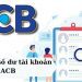 Cách kiểm tra số dư tài khoản ACB trên điện thoại nhanh chóng 6 Cách kiểm tra số dư tài khoản ACB trên điện thoại nhanh chóng