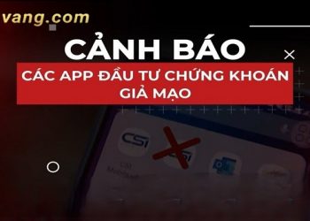 Danh sách app chứng khoán lừa đảo nguy hiểm