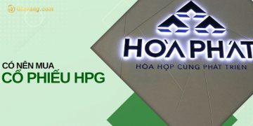 Giá cổ phiếu HPG hôm nay - Lịch sử Cổ phiếu thép Hòa Phát 4 Giá cổ phiếu HPG hôm nay - Lịch sử Cổ phiếu thép Hòa Phát