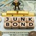 Junk Bond là gì? Kinh nghiệm lựa chọn Junk Bond theo bảng xếp hạng tín nhiệm 10 Junk Bond là gì? Kinh nghiệm lựa chọn Junk Bond theo bảng xếp hạng tín nhiệm