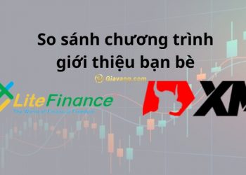 So sánh chương trình giới thiệu bạn bè của LiteFinance và XM