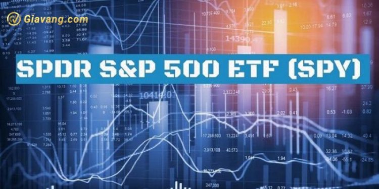 SPY là gì? Có nên đầu tư vào SPDR S&P 500 ETF Trust không? 1 SPY là gì? Có nên đầu tư vào SPDR S&P 500 ETF Trust không?