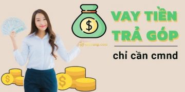 Vay 18 triệu ở đâu? Vay 18 triệu trả góp 12 tháng được không? 3 Vay 18 triệu ở đâu? Vay 18 triệu trả góp 12 tháng được không?