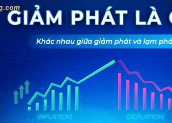 Giảm phát là gì? Sự khác nhau giữa lạm phát và giảm phát