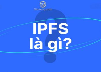 IPFS là gì? Các cuộc tấn công lừa đảo IPFS và cách phòng tránh