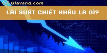 Lãi suất chiết khấu là gì? Công thức tính lãi suất chiết khấu 2 Lãi suất chiết khấu là gì? Công thức tính lãi suất chiết khấu
