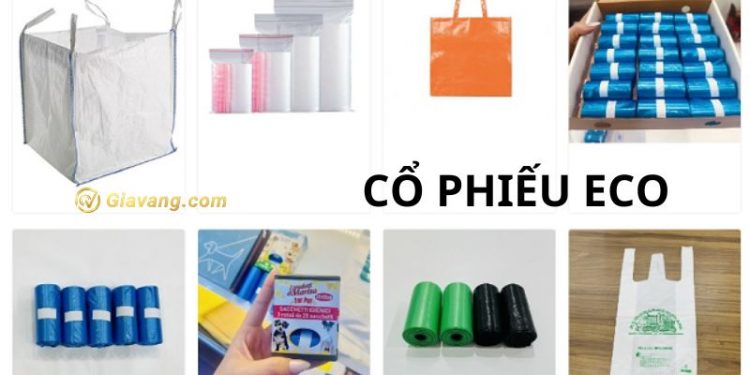 Cổ phiếu ECO ngành bao bì nhựa sắp gia nhập sàn UPCoM 1 Cổ phiếu ECO ngành bao bì nhựa sắp gia nhập sàn UPCoM
