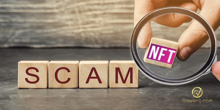 Scam NFT là gì? Các hình thức Scam NFT phổ biến và mẹo phòng tránh