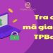 Mã giao dịch TPBank là gì? Cách tra cứu mã giao dịch TPBank mới nhất 2024