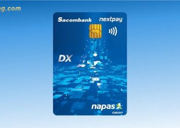 Sacombank NextPay Napas là gì? Phí thẻ Sacombank NextPay Napas hiện nay bao nhiêu? 6 Sacombank NextPay Napas là gì? Phí thẻ Sacombank NextPay Napas hiện nay bao nhiêu?
