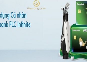 Thẻ Sacombank FLC Infinite là gì? Điều kiện, thủ tục mở thẻ Sacombank FLC Infinite 2024