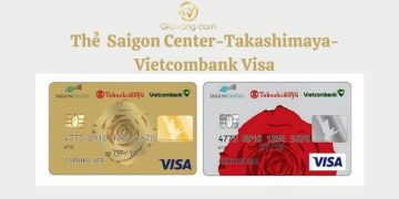 Thẻ tín dụng quốc tế đồng thương hiệu Saigon Center-Takashimaya-Vietcombank Visa 7 Thẻ tín dụng quốc tế đồng thương hiệu Saigon Center-Takashimaya-Vietcombank Visa