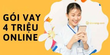 Vay 4 triệu online chỉ với CMND ở đâu uy tín và an toàn nhất? 10 Vay 4 triệu online chỉ với CMND ở đâu uy tín và an toàn nhất?