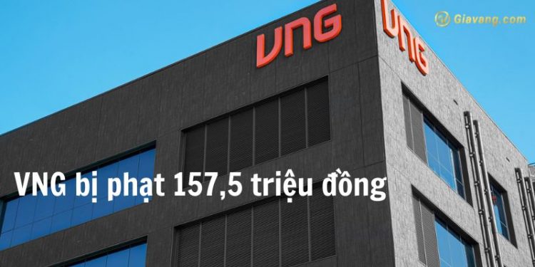 VNG bị phạt 157,5 triệu đồng do vi phạm công bố thông tin