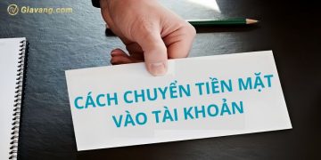 Top 4 cách chuyển tiền mặt vào tài khoản của mình nhanh chóng và an toàn 3 Top 4 cách chuyển tiền mặt vào tài khoản của mình nhanh chóng và an toàn