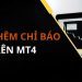 Hướng dẫn cách thêm chỉ báo trên MT4 để giao dịch Forex