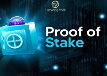 Proof of Stake (PoS) là gì? Tìm hiểu về cách hoạt động của cơ chế đồng thuận PoS