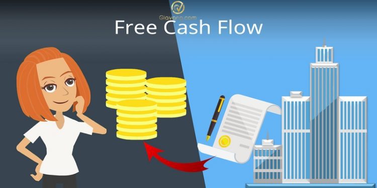 Dòng tiền tự do là gì? Các thông tin quan trọng cần biết về Free Cash Flow