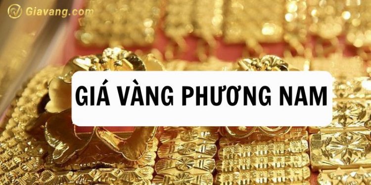 Giá Vàng Phương Nam quận Đống Đa hôm nay bao nhiêu tiền?