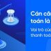 Cán cân thanh toán là gì? Cách tính cán cân thanh toán đúng nhất 7 Cán cân thanh toán là gì? Cách tính cán cân thanh toán đúng nhất