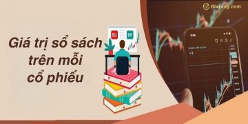 Giá trị sổ sách trên mỗi cổ phiếu (BVPS) là gì? Công thức tính và ý nghĩa BVPS 4 Giá trị sổ sách trên mỗi cổ phiếu (BVPS) là gì? Công thức tính và ý nghĩa BVPS