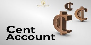 Tài khoản Cent là gì? Danh sách các sàn Forex có tài khoản Cent tốt nhất 2025