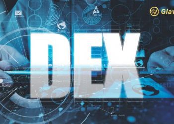 Điểm danh top các DEX nổi bật nhất trên thị trường Crypto