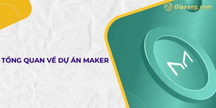 Maker (MKR) là gì? Tỷ giá MRK Coin mới nhất hôm nay 1 Maker (MKR) là gì? Tỷ giá MRK Coin mới nhất hôm nay