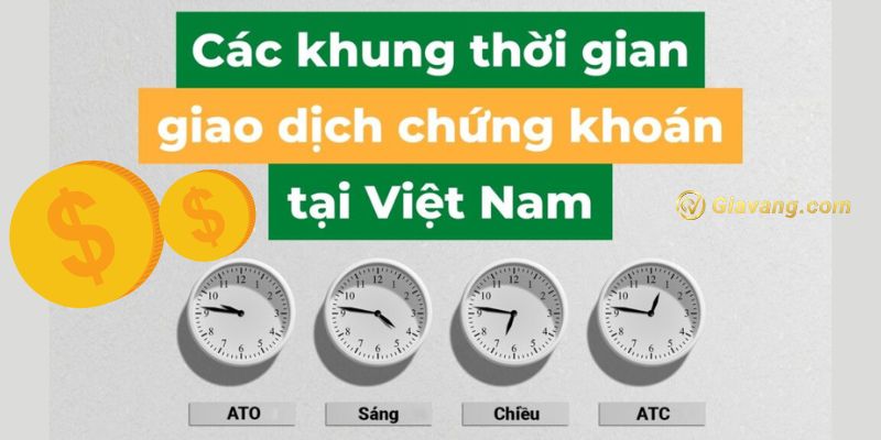 Quy định về thời gian giao dịch chứng khoán