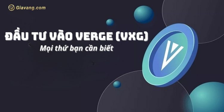 Verge là gì? Thông tin chi tiết về dự án Verge và đồng XVG Coin 1 Verge là gì? Thông tin chi tiết về dự án Verge và đồng XVG Coin