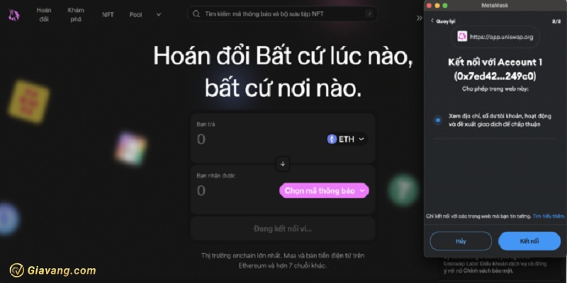 Xac nhan viec ket noi MetaMask voi Uniswap mot lan nua
