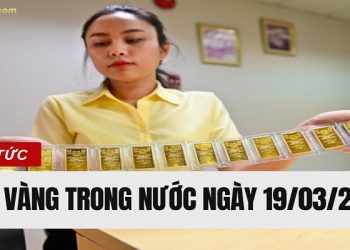 Giá vàng trong nước hôm nay 19/03/2025: SJC và vàng nhẫn dồn dập lập đỉnh