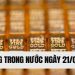 Giá vàng trong nước hôm nay 21/03/2025: Tiếp tục tăng, chạm mốc 100,3 triệu đồng/lượng