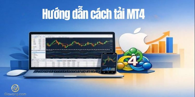 Hướng dẫn cách tải MT4 cho người mới bắt đầu 1 Hướng dẫn cách tải MT4 cho người mới bắt đầu